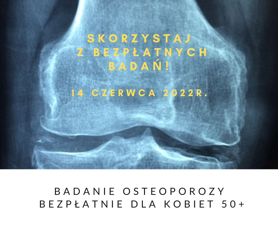 bezplatne-badania-osteoporozy-dla-kobiet-50